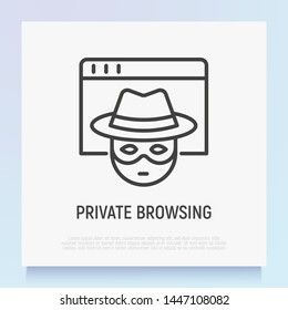 Private browsing thin line icon: person in hat and face mask on web page. Modern vector illustration.