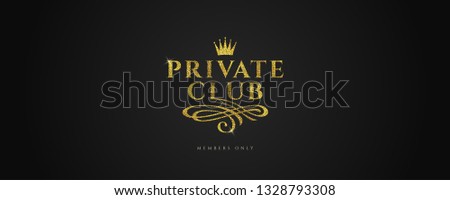 Private club - Glitter gold logo with crown and flourishes element  on black background. Vector illustration. Stock photo © 