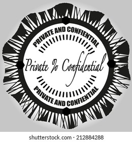 private and confidential grunge stamp with on vector illustration