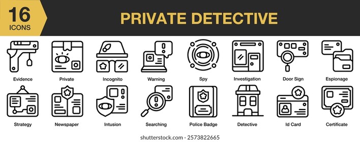 Private Detective icon set. Includes police, investigator, office, criminal, case, inspector, and More. Outline icons vector collection.