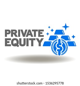 Private Equity Financial Logo. Gold Bars Dollar Coin Sparkle Icon Vector. Individual Finance Illustration.