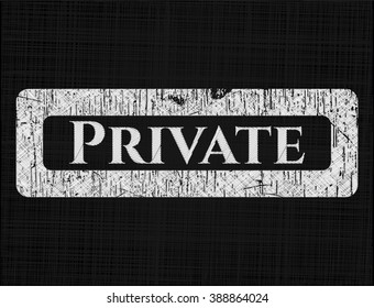 Private on chalkboard