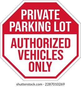 private parking lot authorized vehicles only