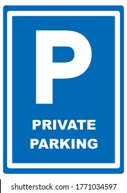 Private Parking, Road Sign, Vector Icon	