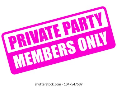 Private party pink information banner on white background