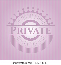 Private pink emblem. Retro