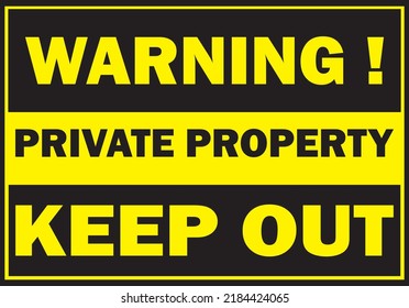 Private Property Keep Out Sign Vector