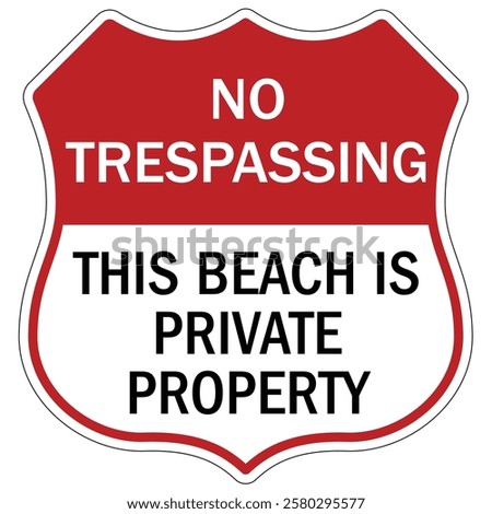 Private property no trespassing warning  sign