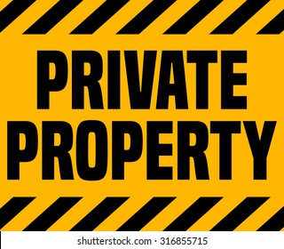 Private Property Sign.
