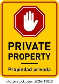 Private Property Vertical Bilingual Warning Sign In English And Spanish With Stop Hand Icon. Vector Image. 