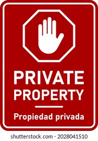 Private Property Vertical Bilingual Warning Sign in English and Spanish with Stop Hand Icon. Vector Image.