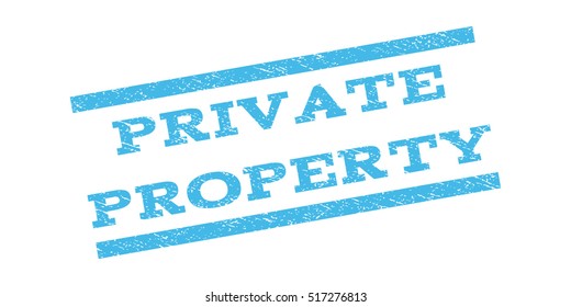 Private Property watermark stamp. Text caption between parallel lines with grunge design style. Rubber seal stamp with unclean texture. Vector color ink imprint on a white background.