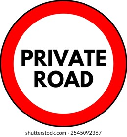 Private Road Circle Sign Vector