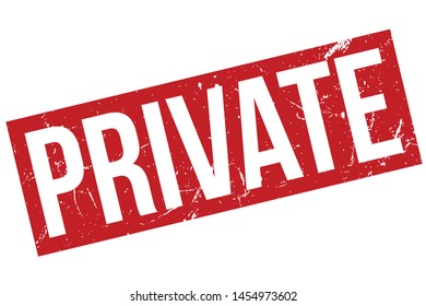 Private Rubber Stamp. Private Rubber Grunge Stamp Seal Vector Illustration - Vector