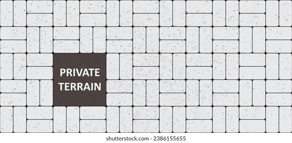Private terrain sign paving. Prohibited access for unauthorized persons. Private house. Stones pattern. sidewalk tiles. Paving blocks. Pavement stones. Do not enter or no entry sign.