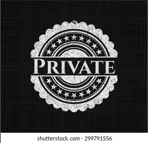 Private written on a blackboard