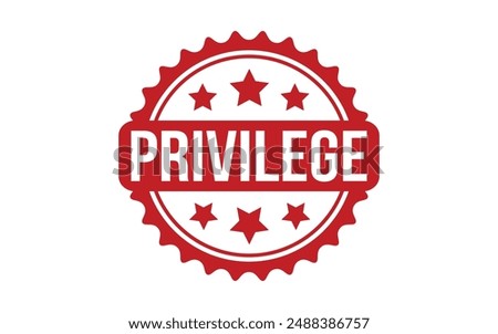 Privilege Stamp. Red Privilege Rubber grunge Stamp