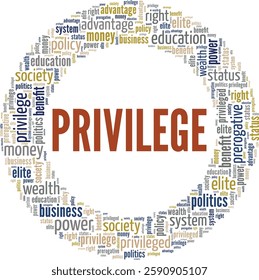Privilege word cloud conceptual design isolated on white background.