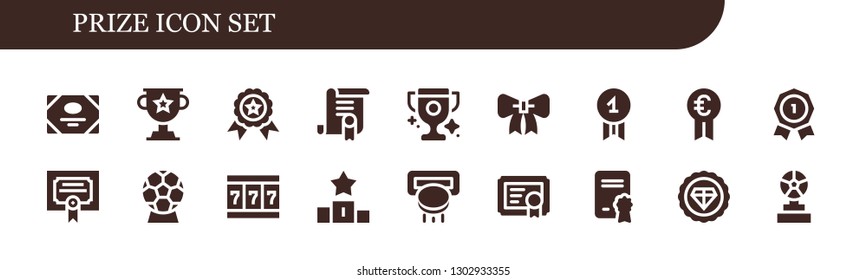 prize icon set. 18 filled prize icons.  Simple modern icons about  - Certificate, Trophy, Winner, Ribbon, Quality, Prize, Insignia, Merit, Award, Slot machine, Podium, Diploma