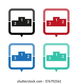 Prize podium - vector icon; map pointer;  message bubble