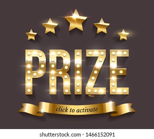 Prize winning web banner vector template. Golden typography with sparkling light bulbs. Gold shiny stars, click to activate text on ribbon vector illustration. Award winner notification