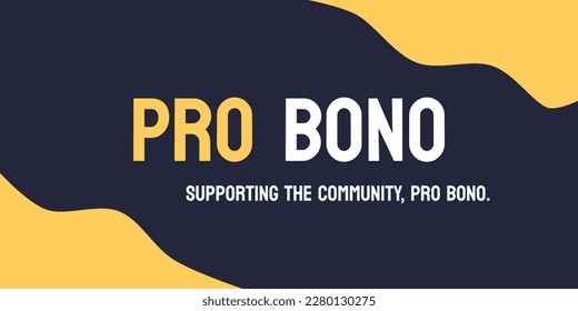 Pro bono - Providing services for free or at a reduced cost.