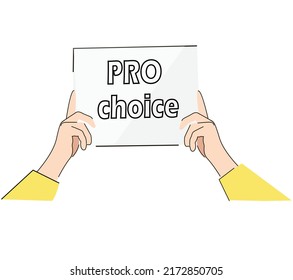 Pro choice. keep abortion legal. Human hands different ethnicities raising and demonstration with blank signs. Feminist protest. Human rights. Flat vector stock illustration isolated on white 