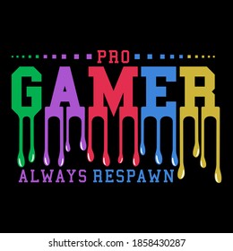 Pro Gamer, Gamer t shirt, Gaming t shirt, Gaming Neon sign, Gamer design for t shirts, hoodies, etc vector illustration