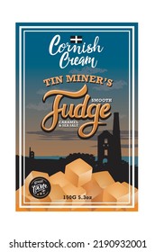 In pro packaging design for Cornish Fudge, a delicacy in the South West of England, featuring a typical summer evening silhouette of disused tin mines, hand drawn script fonts and the Cornish flag