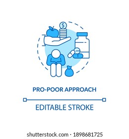 Pro poor approach concept icon. Health programs principles. Improve delivery and quality of medical service idea thin line illustration. Vector isolated outline RGB color drawing. Editable stroke