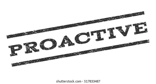Proactive watermark stamp. Text caption between parallel lines with grunge design style. Rubber seal stamp with unclean texture. Vector gray color ink imprint on a white background.