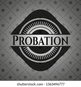 Probation dark icon or emblem