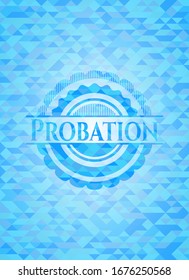Probation light blue emblem. Mosaic background