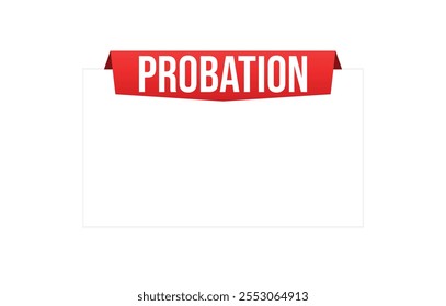 Probation red vector banner illustration isolated on white background