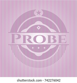 Probe badge with pink background