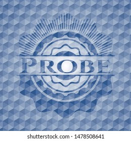Probe blue badge with geometric background. Vector Illustration. Detailed.