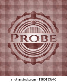 Probe red seamless emblem or badge with abstract geometric polygonal pattern background.