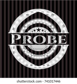 Probe silver badge