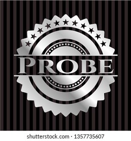 Probe silvery badge or emblem