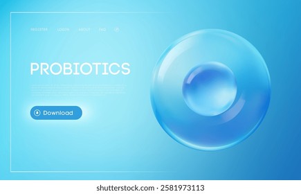 Probiotics 3d website landing page with blue gradient background, transparent liquid bubble, and glowing download button. Health and wellness concept for gut health, nutrition, and supplement branding