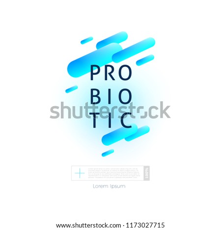 Probiotics bacteria vector design. Concept of design with Lactobacillus Probiotic Bacteria. Template design with Prebiotic healthy nutrition ingredient.