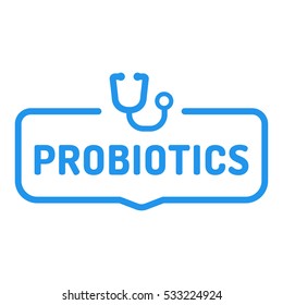 Probiotics. Badge with stethoscope icon. Flat vector illustration on white background.