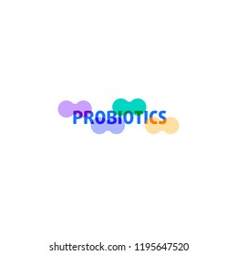 Probiotics logo. Bacteria logo. Concept of healthy nutrition ingredient for therapeutic purposes. Simple flat style trend modern logotype graphic design isolated