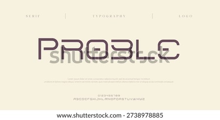 Proble, Creative digital modern minimal logo alphabet font. Typography abstract minimalist sans serif typeface technology, electronic, sport, music, creative logos fonts. vector illustration
