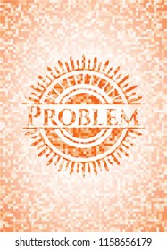 Problem abstract orange mosaic emblem with background