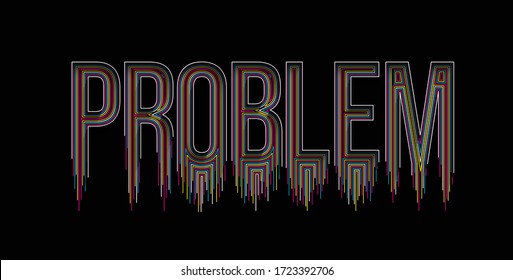 Problem Calligraphic line art Text banner poster vector illustration Design.