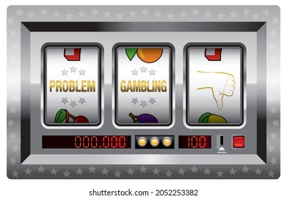 PROBLEM GAMBLING, Labeled Poker Machine Reels With Thumb Down Symbol. Symbolic For Pathological Gambling Addiction And Impulse Disorders Concerning Games Of Chance. Vector Illustration.
