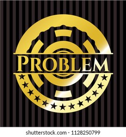 Problem gold shiny emblem