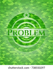 Problem green mosaic emblem