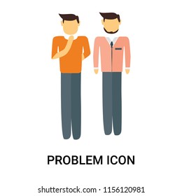 Problem icon vector isolated on white background, Problem transparent sign , business people, person or human illustration